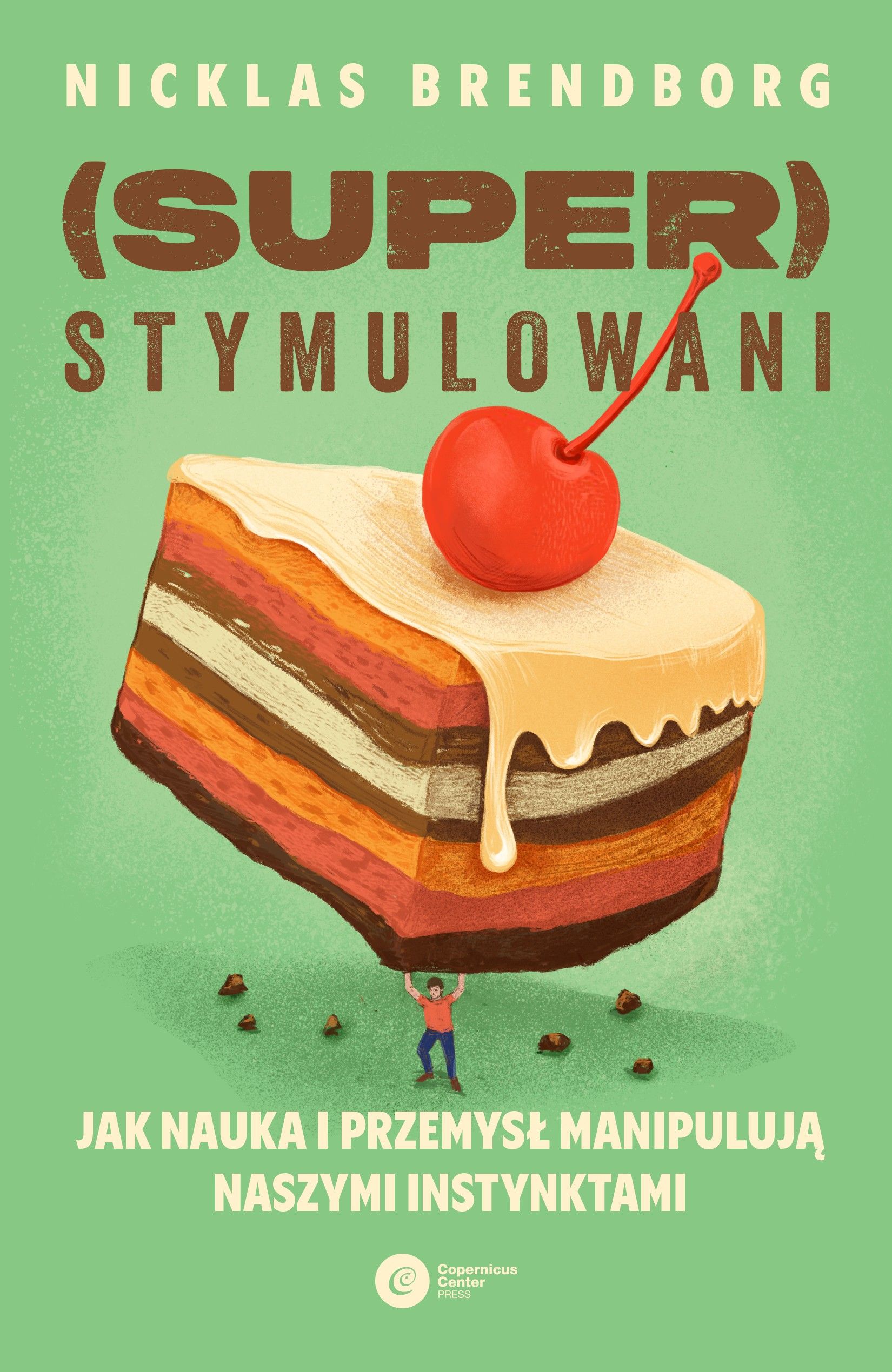KSIĄŻKA - Superstymulowani - N. Brendborg
